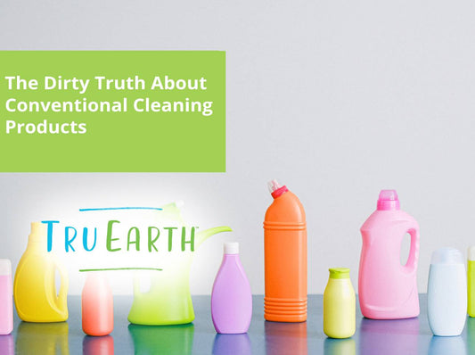 The Dirty Truth About Conventional Cleaning Products