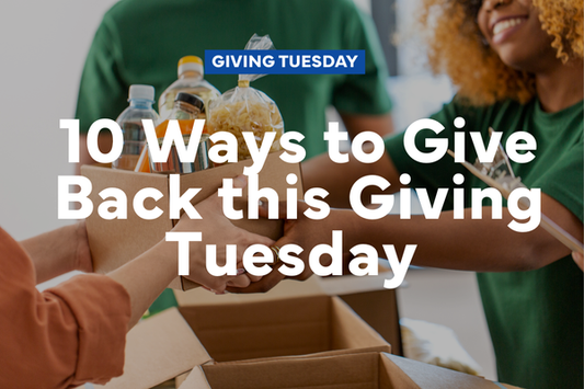 10 Ways to Give Back this Giving Tuesday