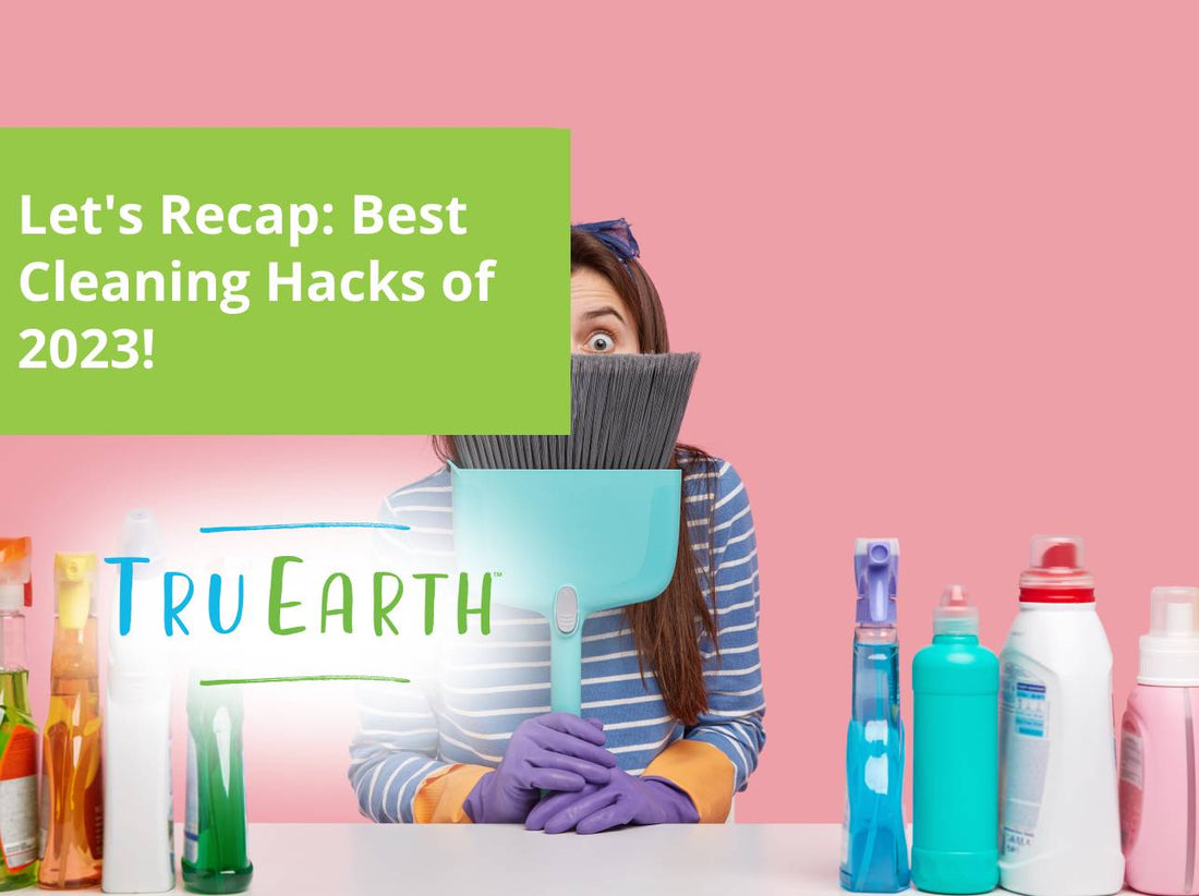 Let's Recap: Best Cleaning Hacks of 2023!
