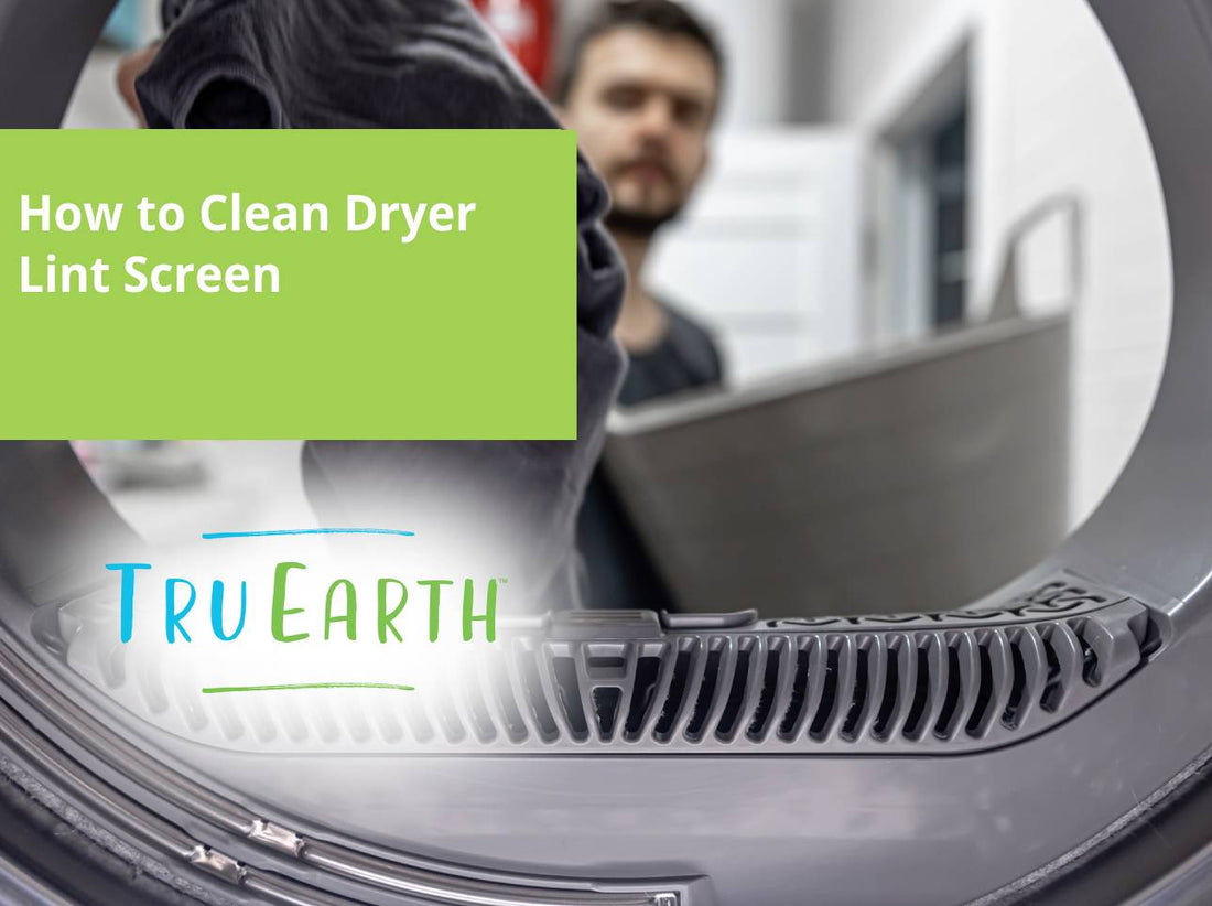 How to Clean Dryer Lint Screen