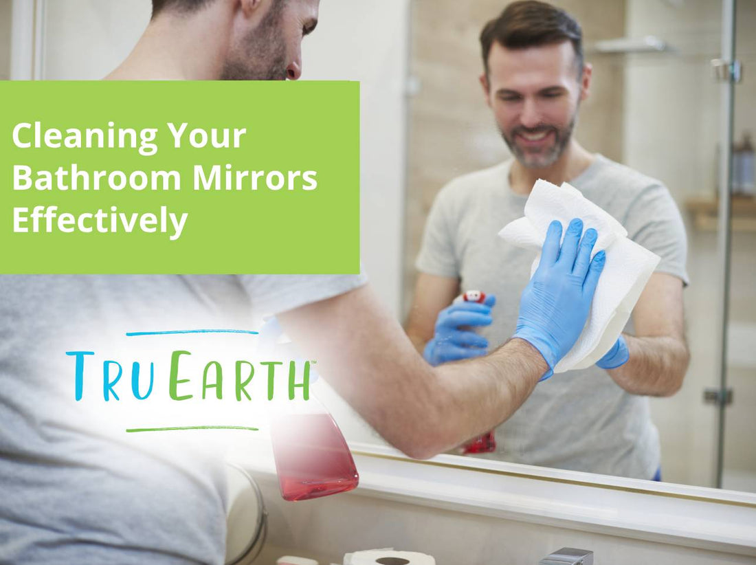 Cleaning Your Bathroom Mirrors Effectively