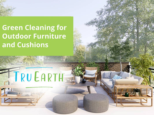 Green Cleaning for Outdoor Furniture and Cushions