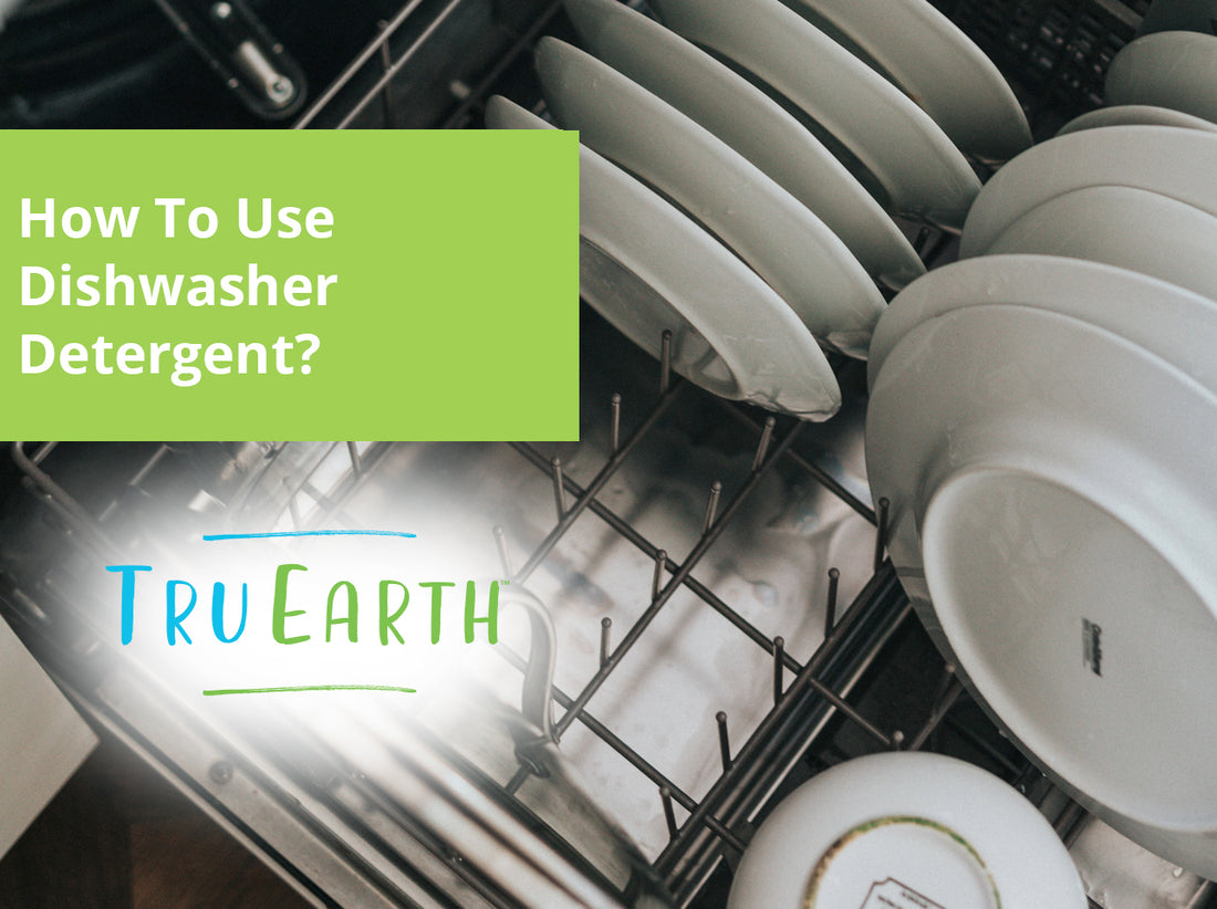 How To Use Dishwasher Detergent