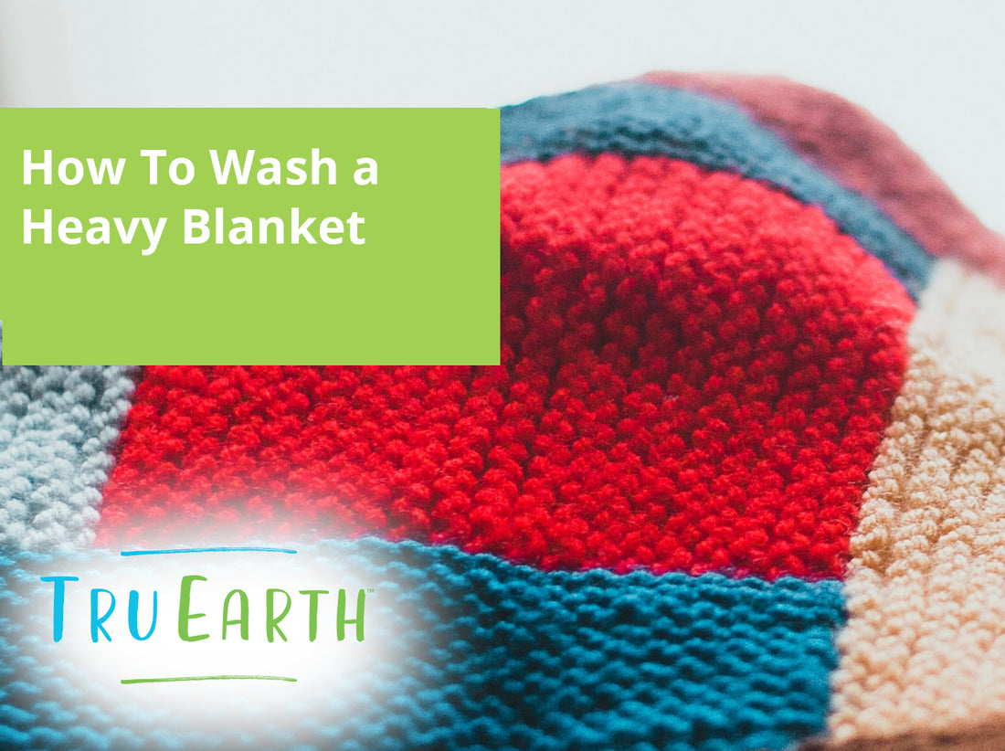 How To Wash a Heavy Blanket