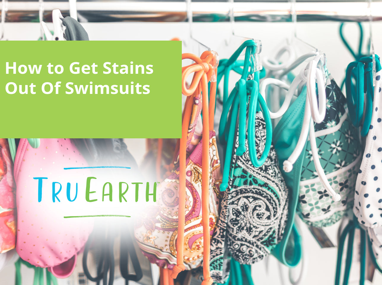 How to Get Stains Out Of Swimsuits Tru Earth US