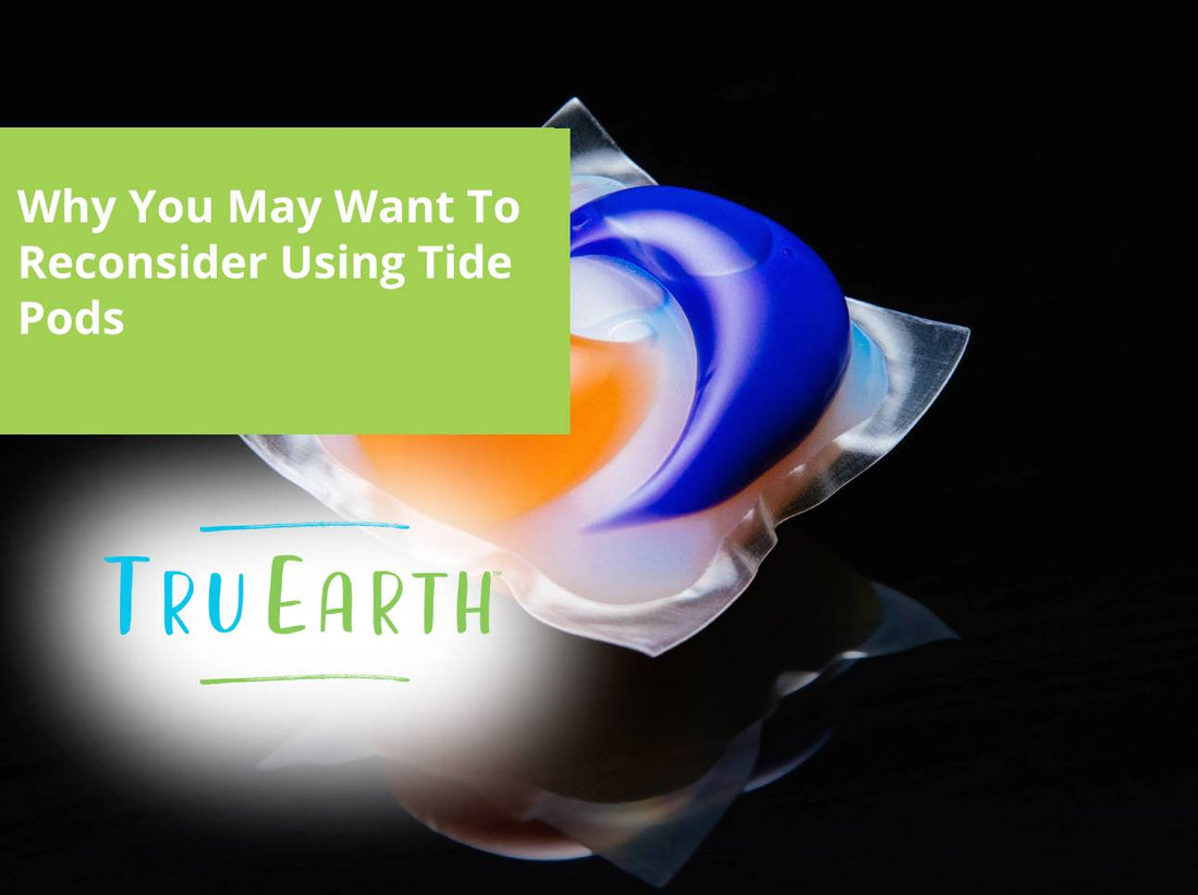 Why You May Want To Reconsider Using Tide Pods