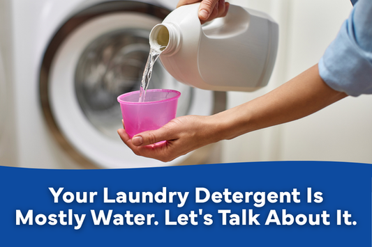 Your Laundry Detergent Is Mostly Water. Let's Talk About It.