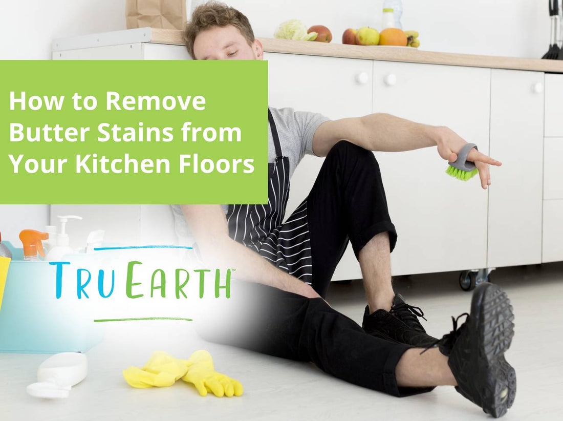 How to Remove Butter Stains from Your Kitchen Floors
